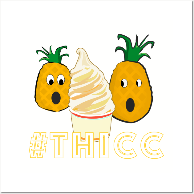 Thicc Dole Whip Wall Art by PrinceHans Designs